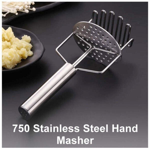 750_Stainless Steel Hand Masher (Mash for Dal/Vegetable/Potato/Baby Food/pav bhaji)